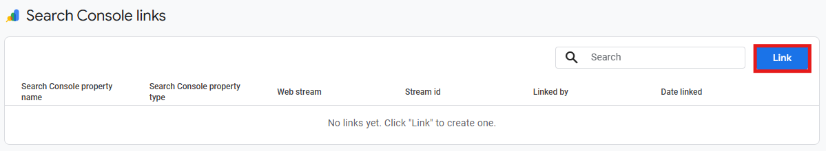 Search Console links screen with Link button