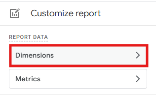 GA4 report customization panel with the Dimensions option highlighted