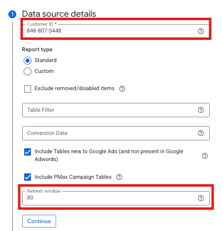 Customer ID field and refresh window setting in the BigQuery Data Transfer for Google Ads configuration