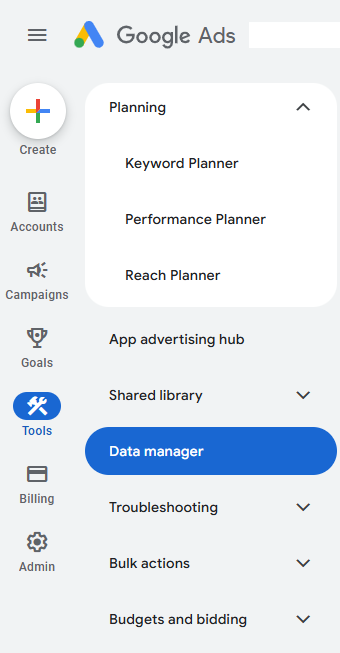 Google Ads main menu showing Tools and Data manager options