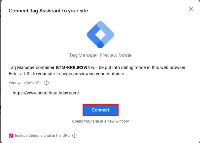 Tag Assistant connection dialog with URL field and Connect button